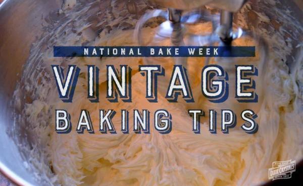 Vintage Baking Tips for National Bake Week